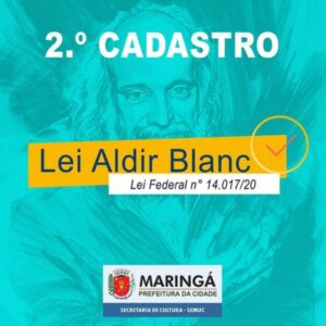 Segundo lote de subsídios da Lei Aldir Blanc!