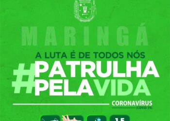 Prefeitura de Maringá divulga mobilização digital #patrulhapelavida