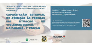 Governo do Paraná oferece na próxima semana a capacitação "Atenção às Pessoas em Situação de Violência Sexual"