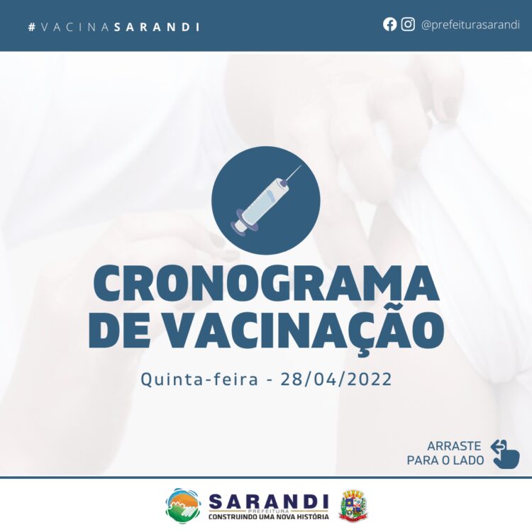 Cronograma de Vacinação Municipal - Quinta-feira - 28/04/2022