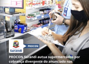 PROCON Sarandi autua supermercados por cobrança divergente do anunciado nas prateleiras