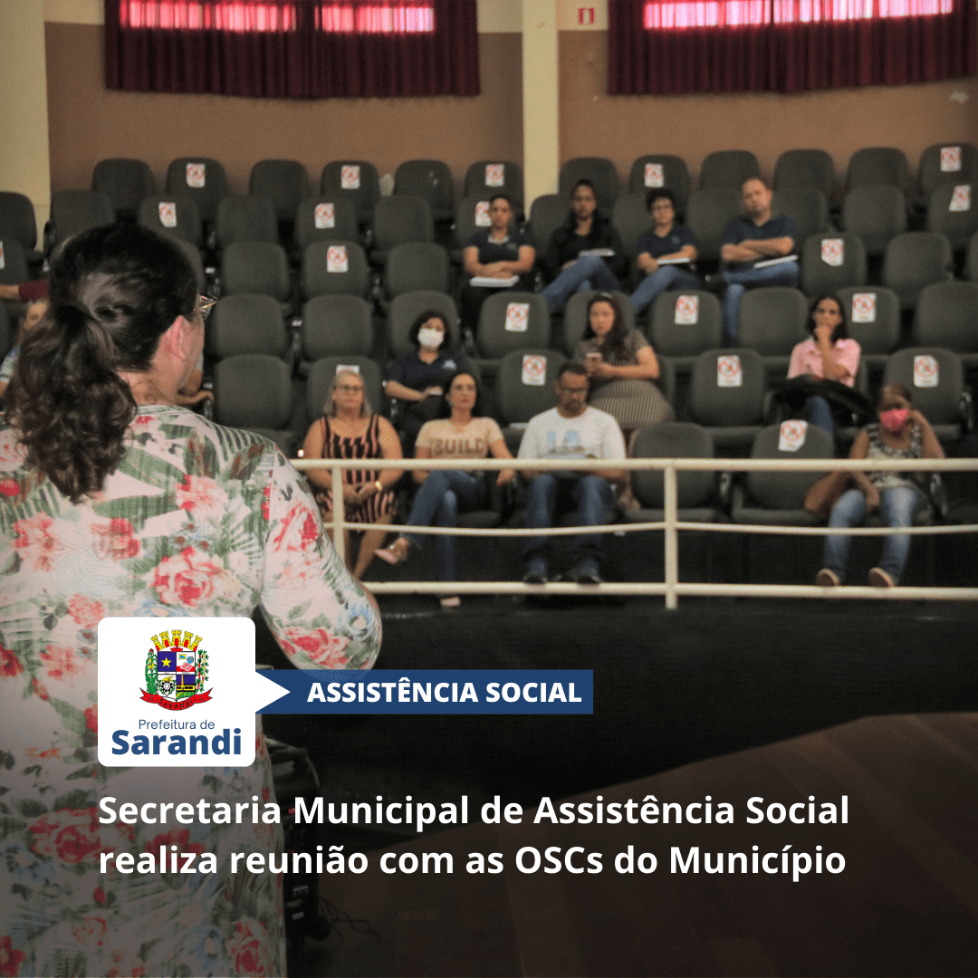 Secretaria Municipal de Assistência Social realiza reunião com as Organizações da Sociedade Civil (OSCs) do Município
