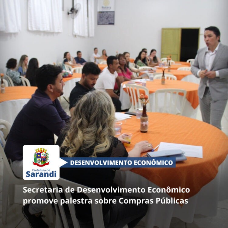 Secretaria de Desenvolvimento Econômico promove palestra sobre Compras Públicas