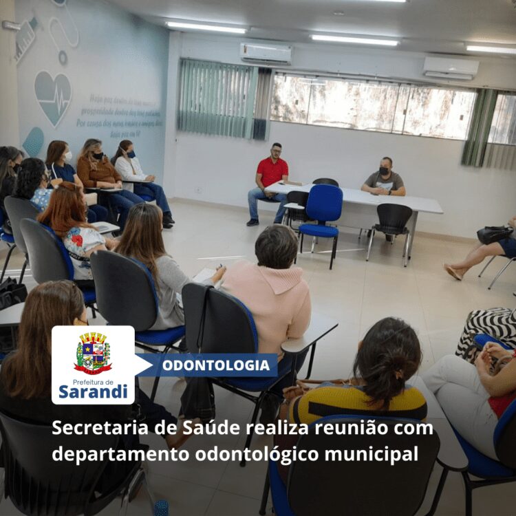 Secretaria de Saúde realiza reunião com departamento odontológico municipal