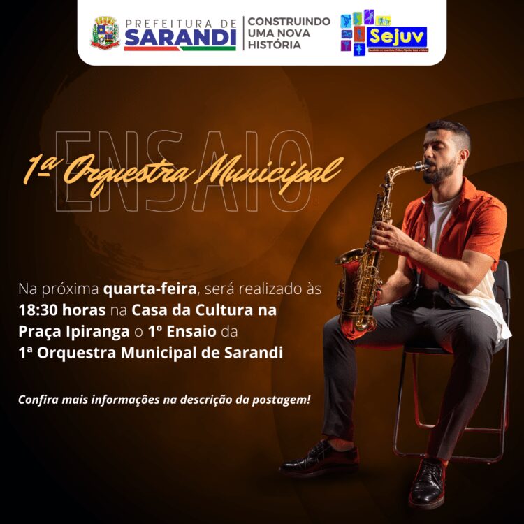 1º Ensaio da Orquestra de Sarandi