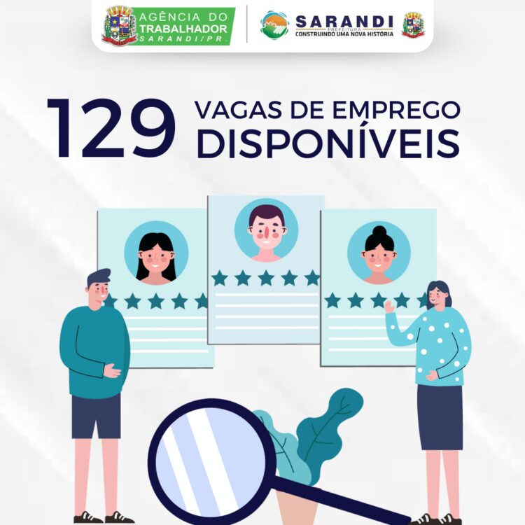 A Agência do Trabalhador de Sarandi tem 129 vagas disponíveis para esta semana