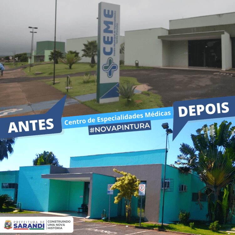 Antes e Depois do Centro de Especialidades Médicas de Sarandi