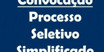 CONVOCAÇÃO PROCESSO SELETIVO SIMPLIFICADO - PSS nº 001/2022  Edital n.º 001-C/2022
