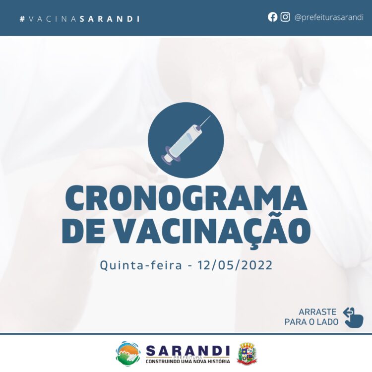 Cronograma de Vacinação Municipal - Quinta-feira - 12/05/2022