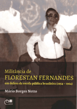Militancia de Florestan Fernandes