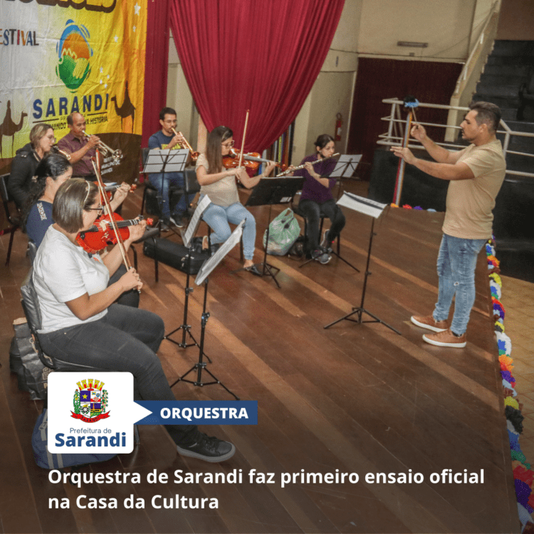 Orquestra de Sarandi faz primeiro ensaio oficial na Casa da Cultura