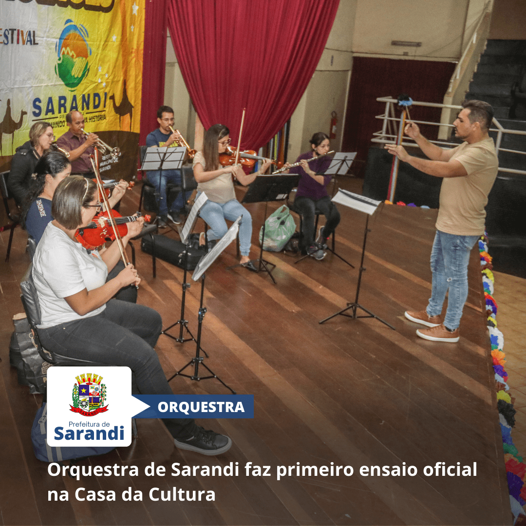Orquestra de Sarandi faz primeiro ensaio oficial na Casa da Cultura