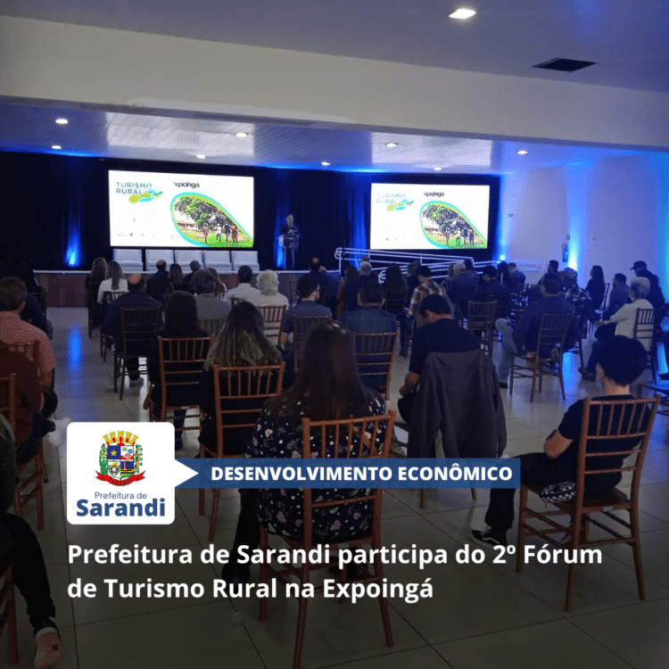 Prefeitura de Sarandi participa do 2º Fórum de Turismo Rural na Expoingá