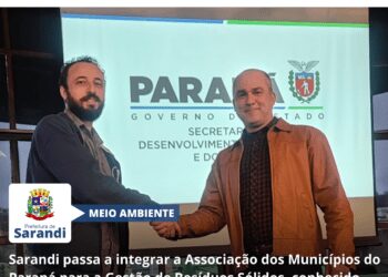 Sarandi passa a integrar a Associação dos Municípios do Paraná para a Gestão de Resíduos Sólidos, conhecido como Grupo R20, que reúne as 20 maiores cidades do Paraná