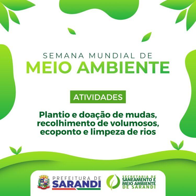 Secretaria de Saneamento e Meio Ambiente realiza ações em comemoração a Semana Mundial de Meio Ambiente
