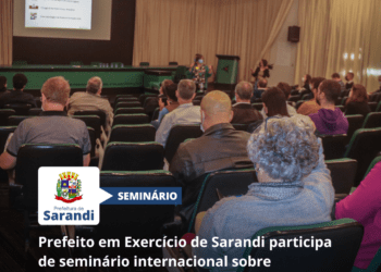 Prefeito em Exercício de Sarandi participa de seminário internacional sobre desenvolvimento territorial na UEM