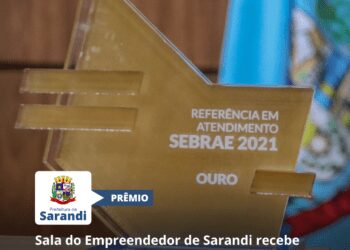 Sala do Empreendedor de Sarandi recebe Troféu de Ouro de Referência em Atendimento pelo SEBRAE