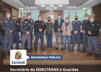 Secretário da SEMUTRANS e Guardas Municipais realizam reunião no gabinete do Prefeito de Sarandi