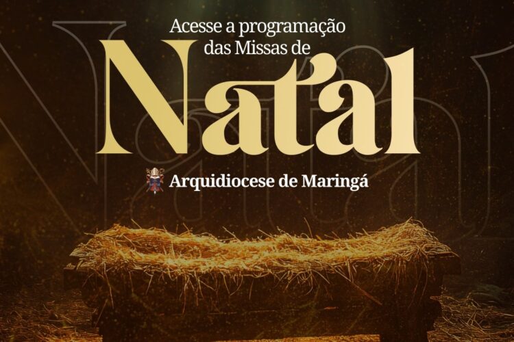 Arquidiocese de Maringá comunica os horários de Missa de Natal nos 27 municípios - Foto: Divulgação