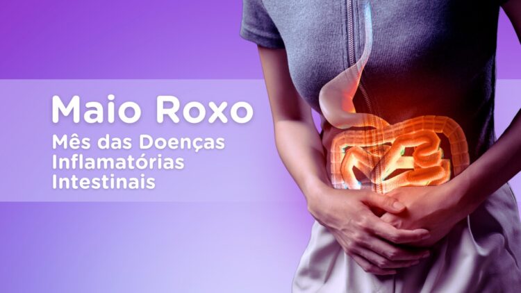 Maio Roxo e as doenças autoimunes do intestino