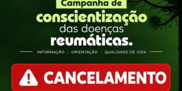 Cancelado evento da campanha de conscientização das doenças reumáticas